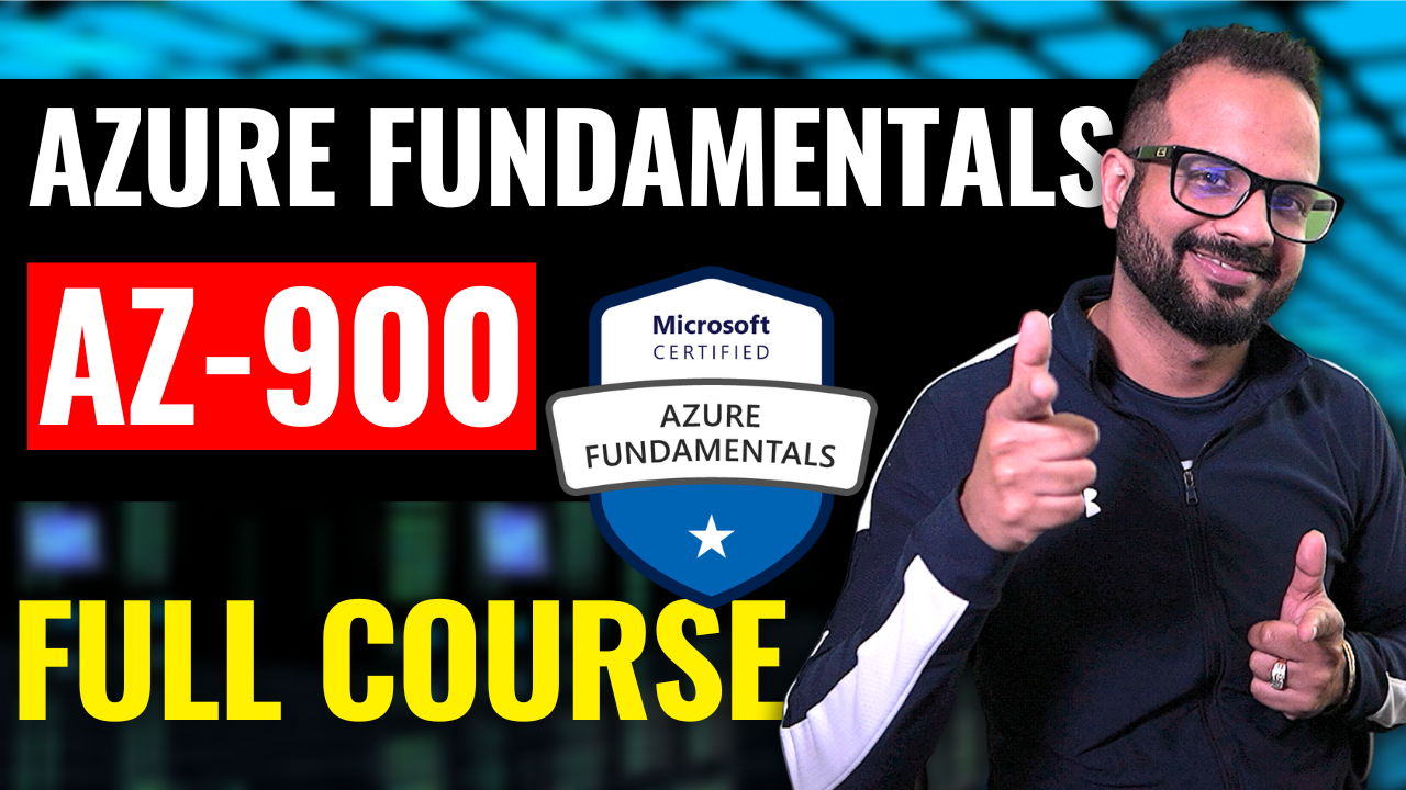 Azure Fundamentals Full Course - AZ900